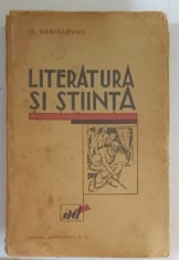 LITERATURA SI STIINTA de H. SANIELEVICI , 1930