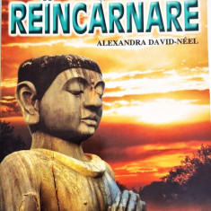 Alexandra David Neel - Nemurire si Reincarnare _ Ed. Bogdana, Bucuresti, 2003