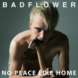 No Place Like Home - Vinyl | Badflower
