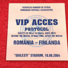 Invitatie VIP meci fotbal ROMANIA - FINLANDA (18.08.2004)