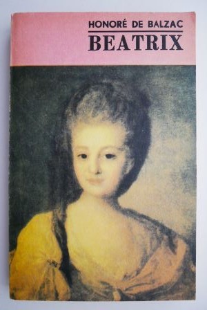 Beatrix &ndash; Honore de Balzac
