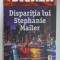 DISPARITIA LUI STEPHANIE MAILER de JOEL DICKER , 2018