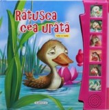 Carte cu sunete. Rățușca cea ur&acirc;tă - Hardcover - Flamingo
