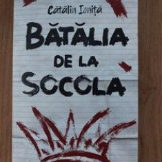 Batalia de la Socola- Catalin Ionita