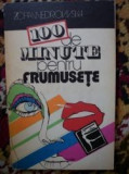 100 minute pentru frumusete - Zofia Wedrowska, Sport Turism 1976, 253 pagini