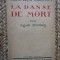 LA DANSE DE MORT - AUGUSTE STRINDBERG (CARTE IN LIMBA FRANCEZA)
