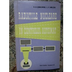 Radiatiile nucleare in controlul automat- N.N. SUMILOVSKI