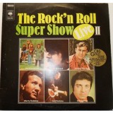 VINIL SELECTII Various &lrm;&ndash; The Rock &#039;N&#039; Roll Super Show Live II 2XLP - VG+ -