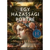 Egy h&aacute;zass&aacute;gi portr&eacute; - Maggie O Farrell