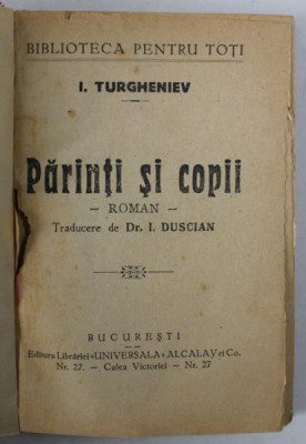 PARINTI SI COPII , roman de I. TURGHENIEV , INTERBELIC foto