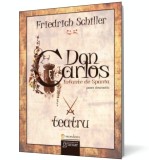 Don Carlos. Infante de Spania, Friedrich Schiller