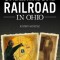 The Underground Railroad in Ohio