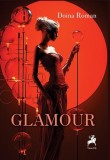 Glamour - Poezie de dragoste erotica, ludica, cruda - Doina Roman - Tracus Arte - Paperback brosat - Carti Beletristica