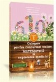 Matematica si explorarea mediului. Auxiliar clasa I. Culegere pentru concursuri scolare