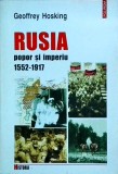 Geoffrey Hosking - Rusia. Popor si imperiu 1552-1917