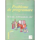 PROBLEME DE PROGRAMARE. CLASA A VI-A: DE LA ABC... LA OLIMPIADA DE INFO-DAN GRIGORIU-274293