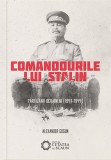 Comandourile lui Stalin - Editura Cetatea de Scaun
