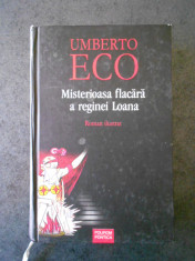 UMBERTO ECO - MISTERIOASA FLACARA A REGINEI LOANA (2004, editie cartonata) foto