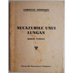 Necazurile unui lungan (Schite vesele) &ndash; Corneliu Indiesiu
