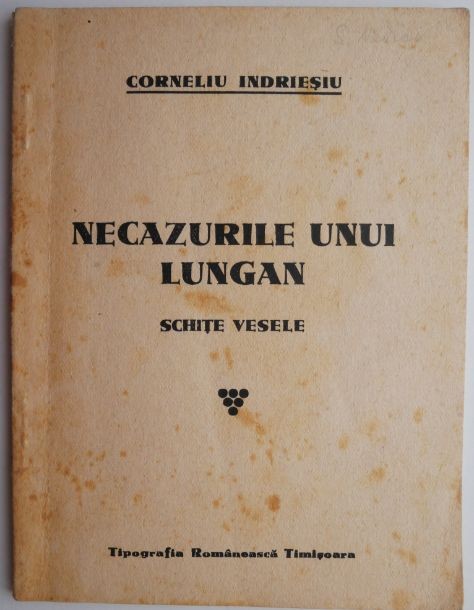 Necazurile unui lungan (Schite vesele) &ndash; Corneliu Indiesiu