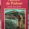 Antoine de Padoue: 1195-1231 : sa vie, son secret / Fernand Lequenne