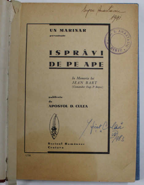 ISPRAVI DE PE APE de APOSTOL D. CULEA, CRAIOVA * LEGATURA VECHE