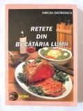 &quot;Retete din bucataria lumii&quot;, Mircea Georgescu, 1999