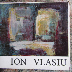 ION VLASIU , PICTURA , 1978 , DEDICATIE SI AUTOGRAF