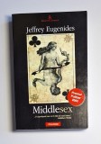 Middlesex &ndash; Aut. Jeffrey Eugenides, Trad. Alexandra Coliban-Petre, Ed. Polirom, 2005