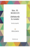 Sarbatorile la romani Vol.2: Paresimile - Sim. Fl. Marian