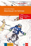 Abenteuer im Schnee - Paperback brosat - Andrea Maria Wagner - Klett Sprachen