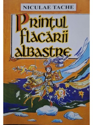 Niculae Tache - Printul flacarii albastre foto