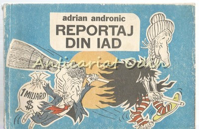 Reportaj Din Iad - Adrian Andronic foto