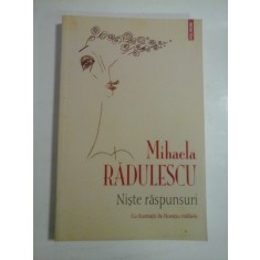 NISTE RASPUNSURI Cu ilustratii de Horatiu Malaele - Mihaela RADULESCU