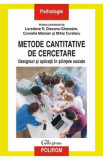 Metode cantitative de cercetare - Loredana R. Diaconu-Gherasim, Cornelia Mairean, Mihai Curelaru