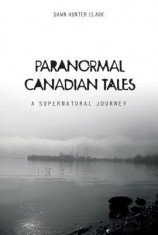 Paranormal Canadian Tales: A Supernatural Journey foto