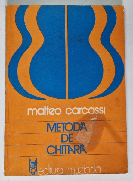 METODA DE CHITARA de MATTEO CARCASSI , 1980 * MICI DEFECTE