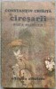 CIRESARII VOL.3 ROATA NOROCULUI -CONSTANTIN CHIRITA-271532