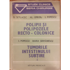 Polipii si polipozele recto-colonice. Tumorile intestielui subtire 4