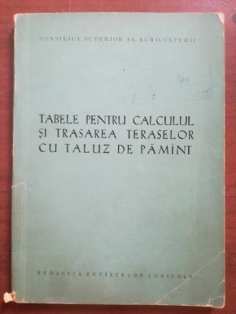 Tabele pentru calculul si trasarea teraselor cu taluz de pamant- M.Bot, I.Palade, H.Popa