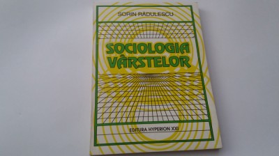 Sociologia varstelor Sorin Radulescu RF18/2 foto