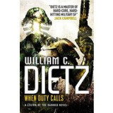 When Duty Calls: Book 8 (Legion of the Damned Series)