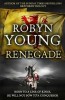 Renegade - Robyn Young, Hodder &amp; Stoughton, Hardcover, Carte in Engleza, 435 Pagini, Stare Buna, 2012