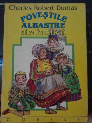 Povestile albastre ale bunicii Charles Robert Dumas 1996 Corint foto