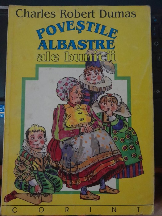 Povestile albastre ale bunicii Charles Robert Dumas 1996 Corint