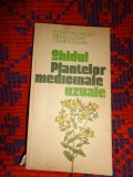 Ghidul plantelor medicinale uzuale - Florentin Craciun , Mircea Alexan , Carmen Alexan / an 1988, ilustratii,240 pagini