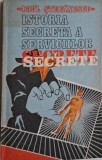 Istoria secreta a serviciilor secrete &ndash; Paul Stefanescu (cateva insemnari in creion)