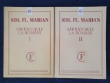 Sarbatorile la romani &ndash; Simion Florea Marian (2 vol.), Humanitas