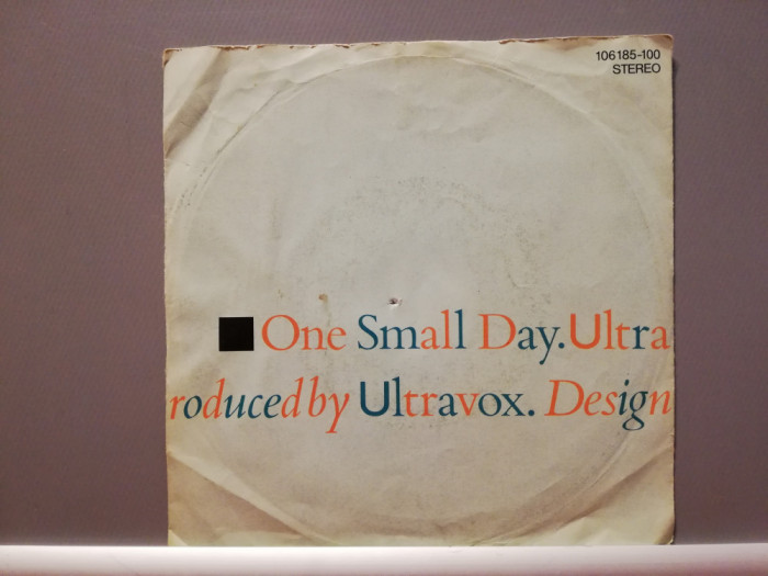 Ultravox &ndash; One Smal Day&hellip;..(1984/Chrysalis/RFG) - Vinil Single pe &#039;7/NM