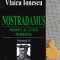 Nostradamus, vol. 2 Profet al lumii moderne Vlaicu Ionescu
